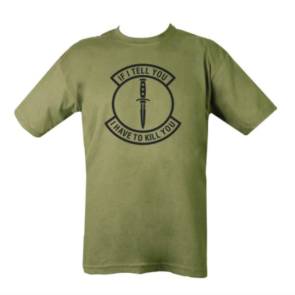 If I Tell You T-shirt - Olive Green