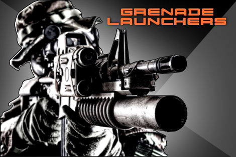 Grenade Launchers
