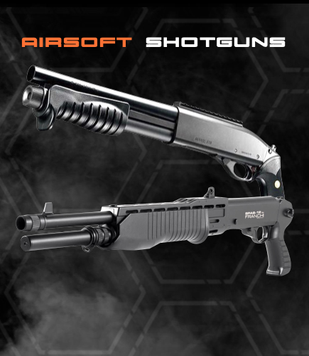 AIRSOFT SHOTGUNS