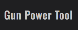 GPT GUN POWER TOOL