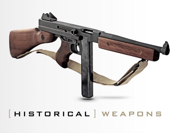 HISTORICAL & WW2 WEAPONS